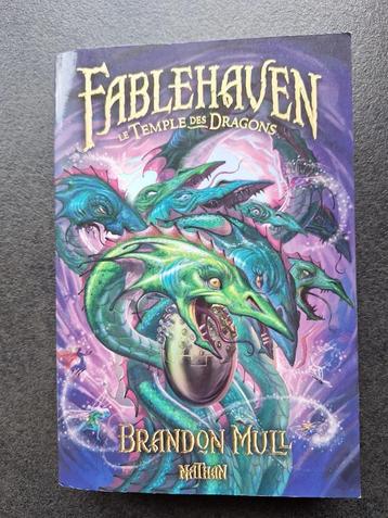 Fablehaven - le temple des dragons - Brandon Mull 