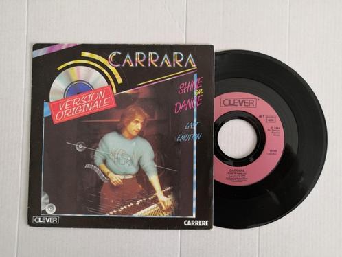 CARRARA - Shine on dance (single), CD & DVD, Vinyles Singles, Utilisé, Single, Dance, 7 pouces, Envoi