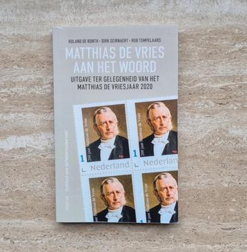 Matthias de Vries aan het woord, boek van Roland de Bonth