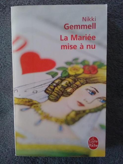 "La Mariée mise à nu" Nikki Gemmell (2006) NEUF !, Livres, Romans, Neuf, Reste du monde, Enlèvement ou Envoi