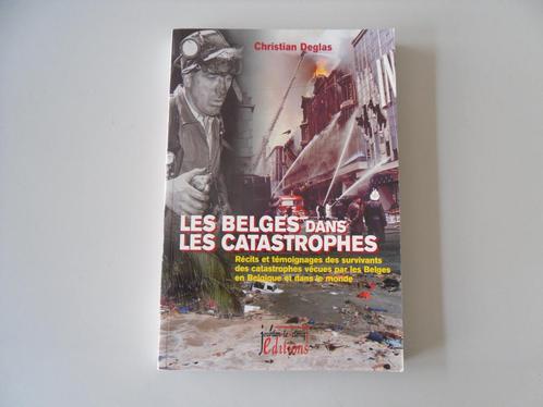 Les Belges dans les catastrophes, Boeken, Geschiedenis | Nationaal, Gelezen, Ophalen of Verzenden