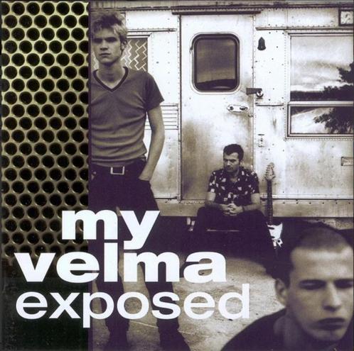 My Velma - Exposed ( Belpop - Rock ) - cd, Cd's en Dvd's, Cd's | Rock, Ophalen of Verzenden