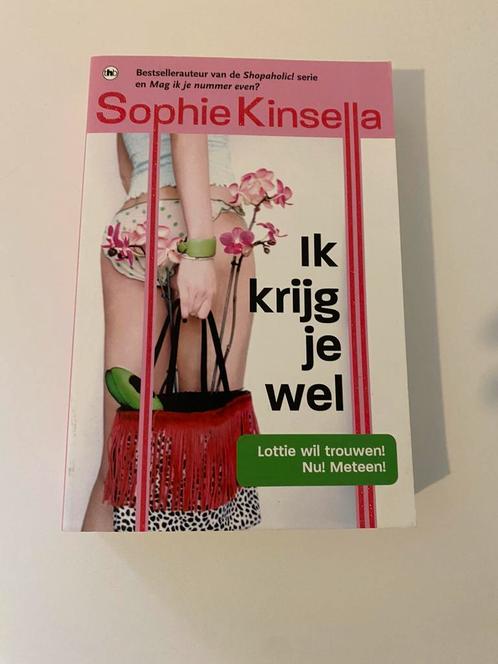 Sophie Kinsella - Ik krijg je wel, Livres, Littérature, Comme neuf, Enlèvement ou Envoi