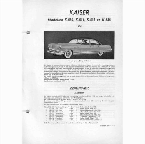 Kaiser K-530 K-531 K-532 K-538 Vraagbaak losbladig 1953 #1 N, Boeken, Auto's | Boeken, Gelezen, Ophalen of Verzenden