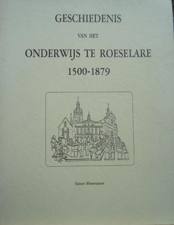 Geschiedenis van het onderwijs te Roeselare 1500-1879