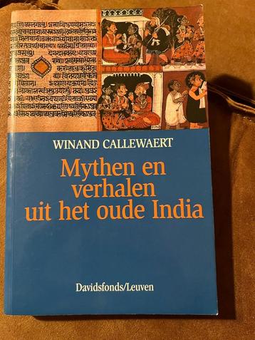 Mythen en verhalen uit het oude India - Winand Callewaert