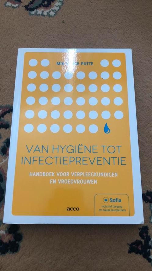 Mia Vande Putte - Van hygiëne tot infectiepreventie, Livres, Science, Comme neuf, Enlèvement ou Envoi