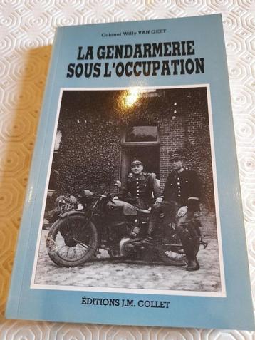 Livre "La Gendarmerie belge sous l'occupation"