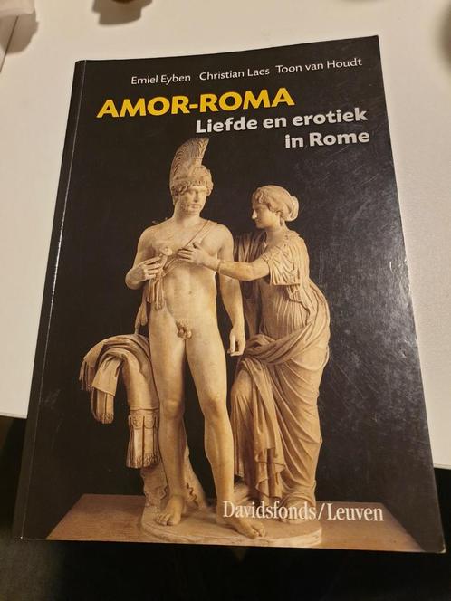 E. Eyben - Amor-Roma liefde en erotiek in Rome, Livres, Histoire mondiale, Comme neuf, Enlèvement ou Envoi
