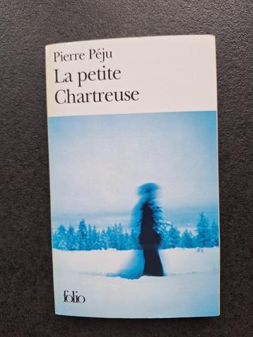 La petite Chartreuse - Pierre Péju