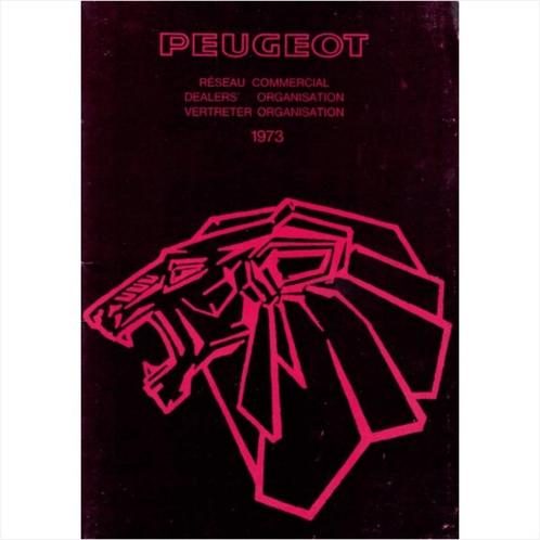 Peugeot Dealerlijst 1973 #1 Engels Frans Duits, Livres, Autos | Livres, Utilisé, Peugeot, Enlèvement ou Envoi