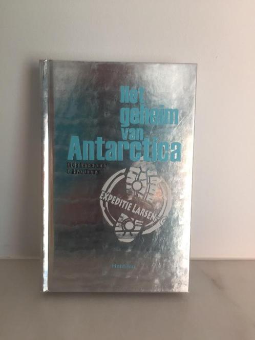 Het Geheim van Antarctica - Bavo Dhooge, Livres, Récits de voyage, Utilisé, Enlèvement ou Envoi