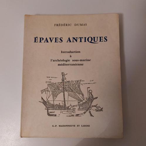 Epaves Antiques - Introduction à l'archéologie, Livres, Technique, Utilisé, Autres sujets/thèmes, Enlèvement