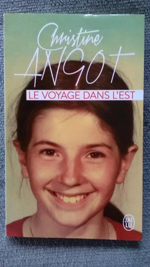 "Le voyage dans l'Est" Christine Angot (2021) Neuf, Livres, Romans, Neuf, Europe autre, Enlèvement ou Envoi