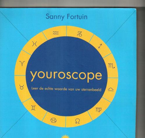 Youroscoop sanny fortuin155 blz, Livres, Ésotérisme & Spiritualité, Comme neuf, Astrologie, Enlèvement ou Envoi