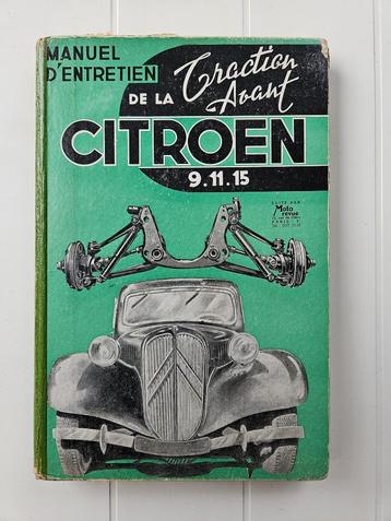 La traction avant Citroën: Manuel d'entretien de la traction