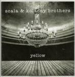 Scala & Kolacny Brothers ‎– Yellow -  Cd Promo, Pop rock, Envoi