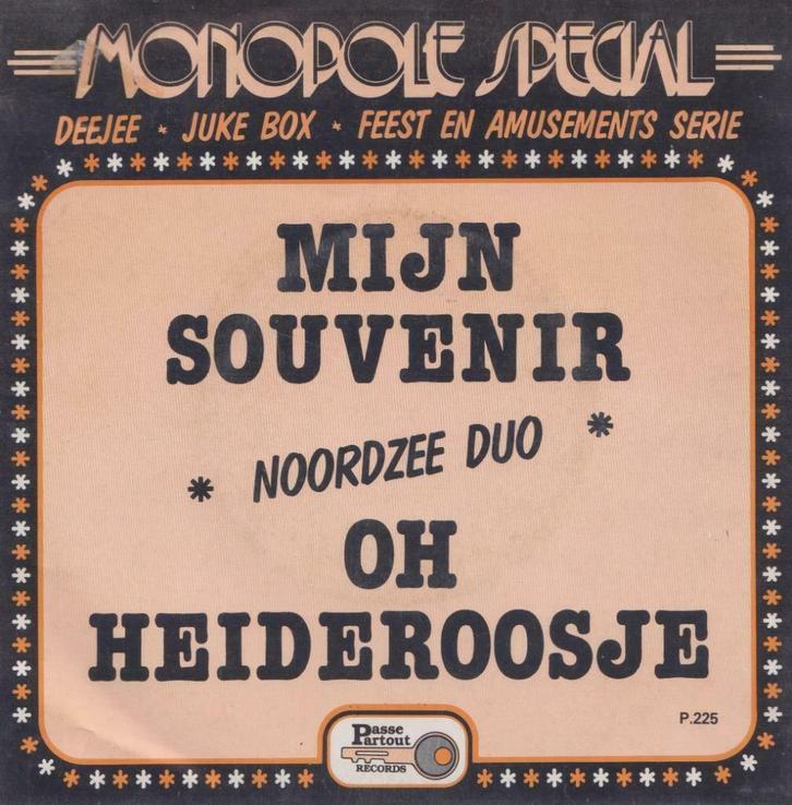 Noordzee duo – Mijn souvenir / Oh Heideroosje – Single, Cd's en Dvd's, Vinyl Singles, Gebruikt, Single, Nederlandstalig, 7 inch
