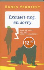 Excuses nog, en sorry - Agnes Verbiest, Ophalen, Gelezen