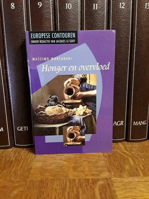 Honger en overvloed, Massimo Montanari, Livres, Histoire mondiale, Neuf, Europe, Enlèvement ou Envoi