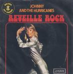 Johnny & The Hurricanes – Reveille rock / Rocking goose, Cd's en Dvd's, Vinyl Singles, Pop, Ophalen of Verzenden, 7 inch, Single