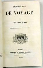 Alexandre Dumas 1841 Impressions de Voyage - Reisverslag, Antiquités & Art, Antiquités | Livres & Manuscrits, Enlèvement ou Envoi
