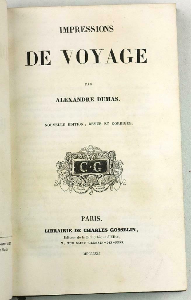 Alexandre Dumas 1841 Impressions de Voyage - Reisverslag, Antiek en Kunst, Antiek | Boeken en Manuscripten, Ophalen of Verzenden