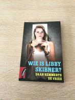 Wie is Libby Skibner?, Daan Remmerts de Vries, Enlèvement, Neuf, Fiction