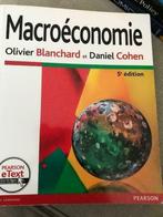 Macroéconomie - O. Blanchard et D. Cohen, Livres, Comme neuf, Enlèvement, Économie et Marketing