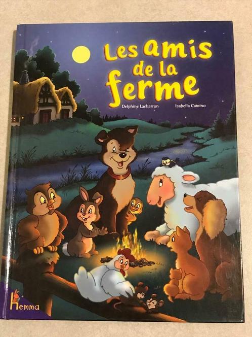 Les amis de la ferme - Hemma éditions, Boeken, Kinderboeken | Jeugd | onder 10 jaar, Zo goed als nieuw, Non-fictie, Ophalen