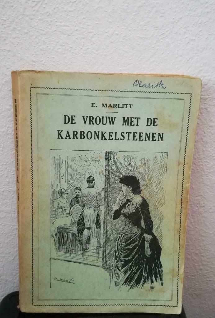 De vrouw met de karbonkelsteenen (E. Marlitt), Antiek en Kunst, Antiek | Boeken en Manuscripten, Ophalen of Verzenden