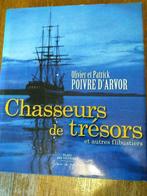 Chasseurs de trésors  Patrick Poivre D'Arvor, Enlèvement ou Envoi, Neuf