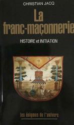 La franc-maconnerie, Christian Jacq, Livres, Romans, Enlèvement ou Envoi