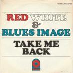 45T: Blues Image: Take me back, 7 pouces, Enlèvement ou Envoi, Single, Rock et Metal