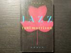 Jazz   -Toni Morrison-, Ophalen of Verzenden