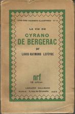 LA VIE DE CYRANO DE BERGERAC - Lefèvre, Louis Raymond, Gelezen, Ophalen of Verzenden, Lefèvre, Louis Raymond, Kunst en Cultuur