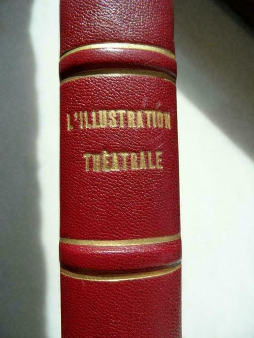 L'illustration théâtrale, 1911, Livres, Art & Culture | Danse & Théâtre, Comme neuf, Théâtre, Enlèvement ou Envoi