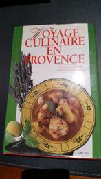 cuisine - voyage culinaire en PROVENCE, Livres, Comme neuf, Enlèvement ou Envoi