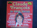 Claude François ‎– 20 Super Succès LP, Cd's en Dvd's, Ophalen of Verzenden, 1960 tot 1980, 12 inch