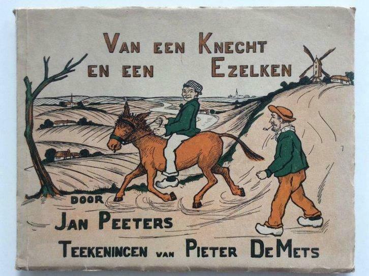 Van een Knecht en een Ezelken - Jan Peeters, Pieter De Mets, Boeken, Kinderboeken | Jeugd | 10 tot 12 jaar, Gelezen, Ophalen of Verzenden