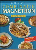 Boek Groot Combinatie Magnetron kookboek, Boeken, Kookboeken, Ophalen of Verzenden, Zo goed als nieuw
