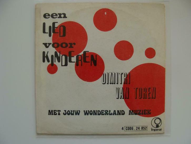 Dimitri Van Toren – Een Lied Voor Kinderen (1973), Cd's en Dvd's, Vinyl Singles, Single, Nederlandstalig, 7 inch, Ophalen of Verzenden
