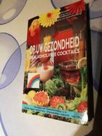 recepten: 100 alcoholvrije cocktails, Boeken, Ophalen of Verzenden, Gelezen
