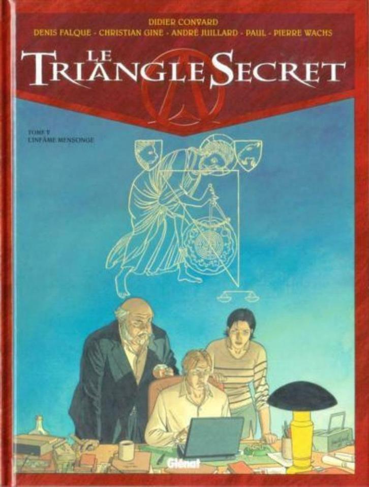 Le triangle secret 5: L'infâme mensonge (Falque e.a./Convard, Livres, BD, Comme neuf, Enlèvement ou Envoi