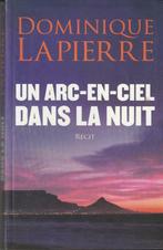 Un arc-en-ciel dans la nuit Récit Dominique Lapierre, Nieuw, Maatschappij en Samenleving, Ophalen of Verzenden, Dominique Lapierre