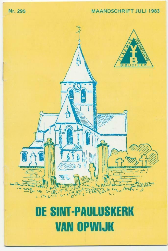 VTB - De Sint-Pauluskerk van Opwijk - VTB 1983, Boeken, Geschiedenis | Nationaal, Gelezen, 20e eeuw of later, Ophalen of Verzenden