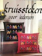 Kruissteken voor iedereen, Boeken, Ophalen of Verzenden, Gelezen, Borduren en Naaien