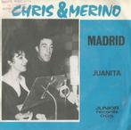 Chris & Merino – Madrid / Juanita - Single, CD & DVD, Enlèvement ou Envoi