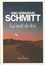 La nuit de feu Eric-Emmanuel Schmitt, Livres, Europe autre, Enlèvement ou Envoi, Neuf, Eric-Emmanuel Schmitt