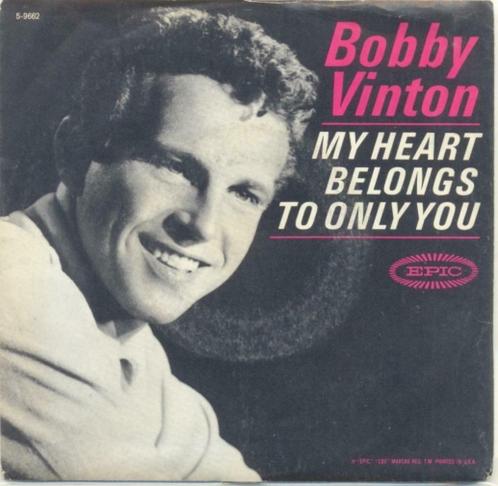 Bobby Vinton – My heart belongs to only you – Single – DJ, CD & DVD, Vinyles Singles, Single, Pop, 7 pouces, Enlèvement ou Envoi